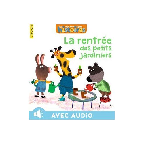 La Rentrée Des Petits Jardiniers