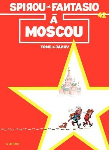 Spirou Et Fantasio - Tome 42 - Spirou À Moscou