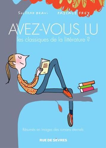 Avez-Vous Lu Les Classiques De La Littérature ?