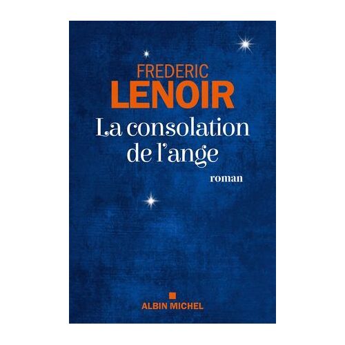 La Consolation De L'ange