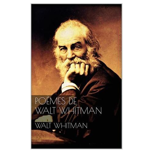 Poèmes De Walt Whitman
