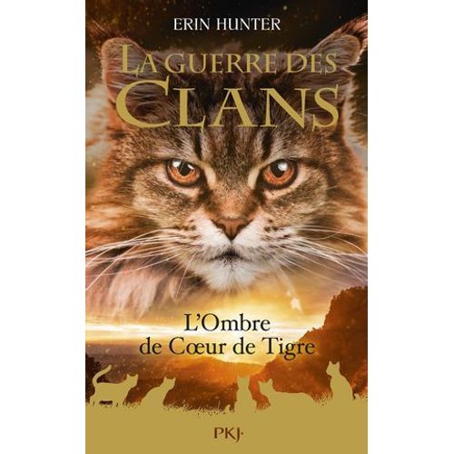 La Guerre Des Clans - Hors-Série Tome 10 : L'ombre De Coeur De Tigre