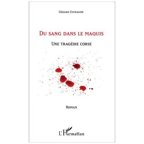 Du Sang Dans Le Maquis