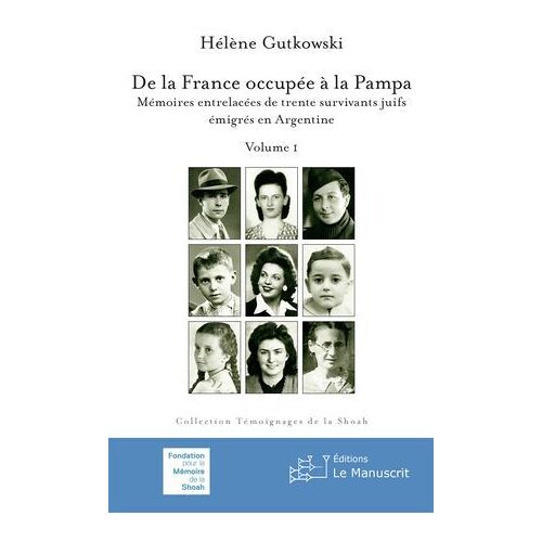 De La France Occupée À La Pampa