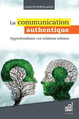 La Communication Authentique
