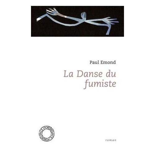 La Danse Du Fumiste