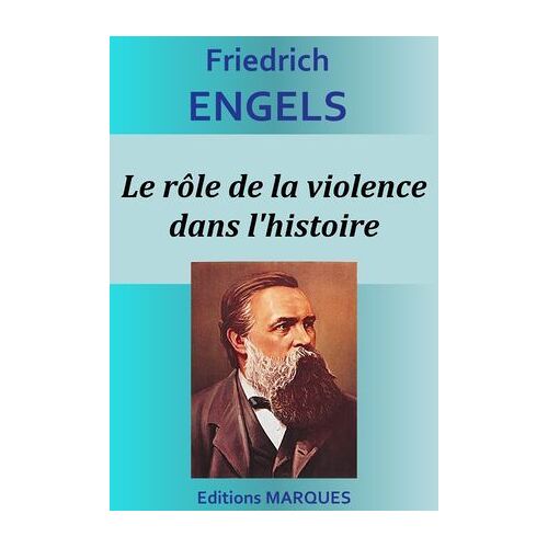 Le Rôle De La Violence Dans L'histoire