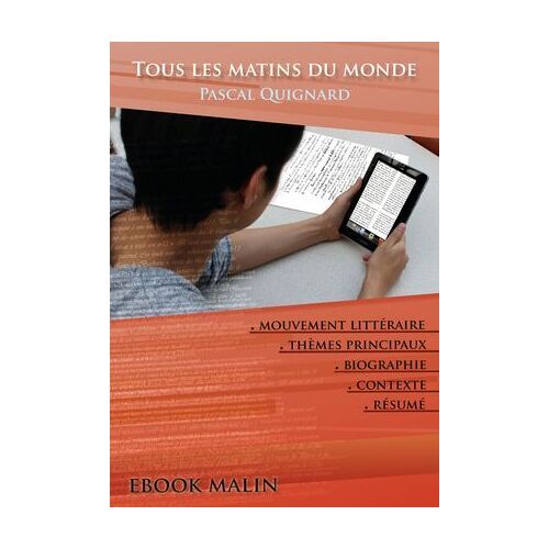 Fiche De Lecture Tous Les Matins Du Monde - Résumé Détaillé Et Analyse Littéraire De Référence