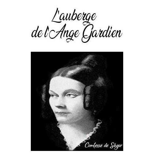 L'auberge De L'ange-Gardien
