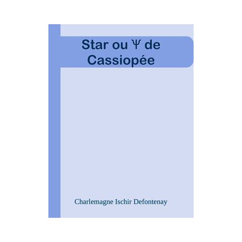Star Ou ? De Cassiopée