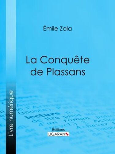 La Conquête De Plassans