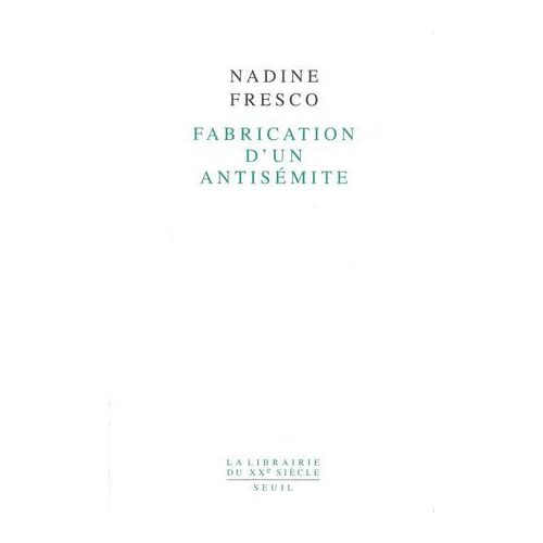 Fabrication D'un Antisémite