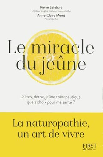 Le Miracle Du Jeûne