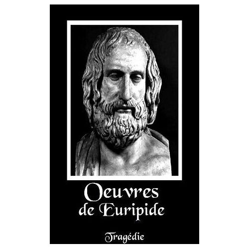 Oeuvres De Euripide