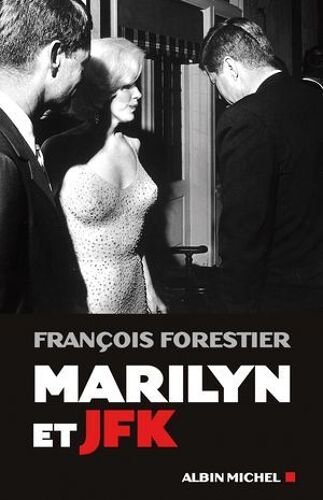 Marilyn Et Jfk