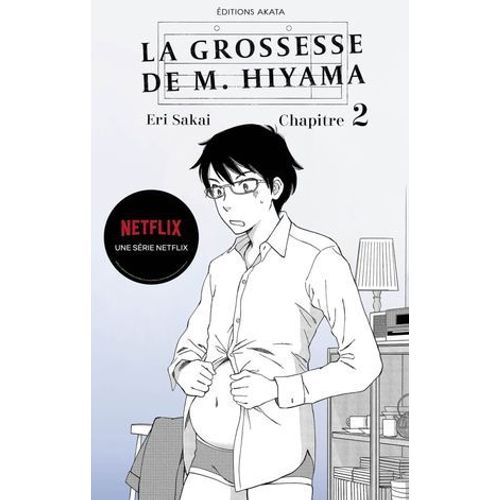 La Grossesse De M. Hiyama - Le Manga À L'origine De La Série Netflix - Chapitre 2