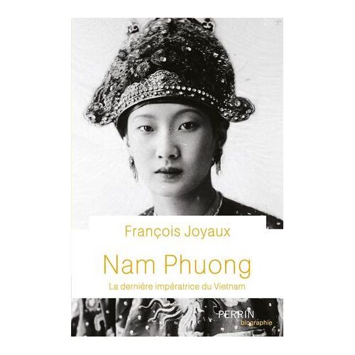 Nam Phuong - La Dernière Impératrice Du Vietnam