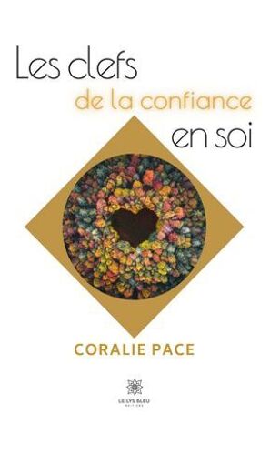 Les Clefs De La Confiance En Soi