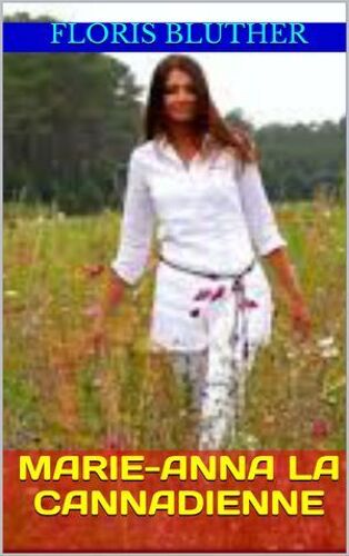 Marie-Anna La Cannadienne
