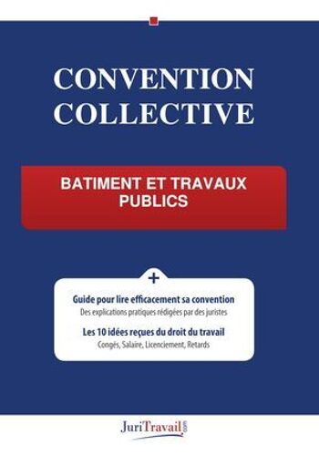 Convention Collective - Bâtiment Et Travaux Publics