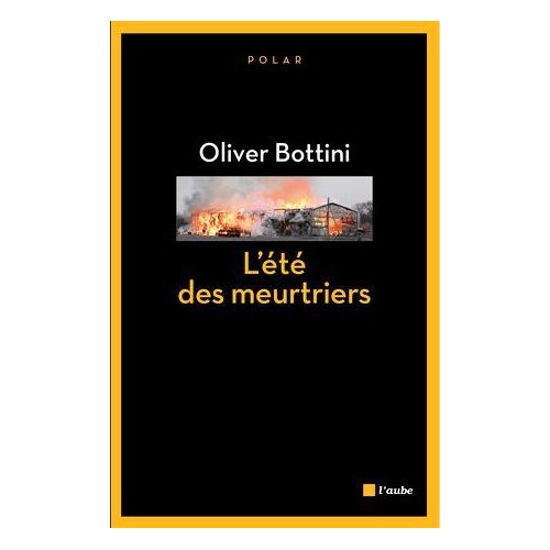 L'été Des Meurtriers