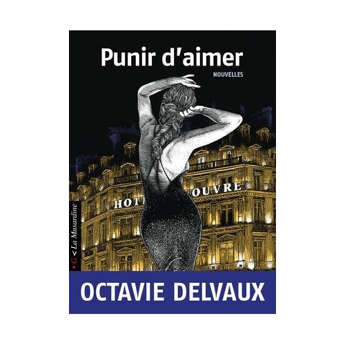 Punir D'aimer - Nouvelles