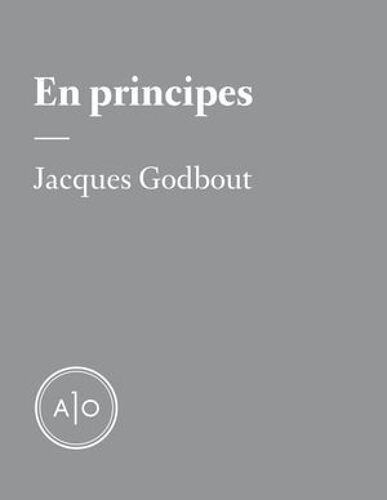 En Principes: Jacques Godbout