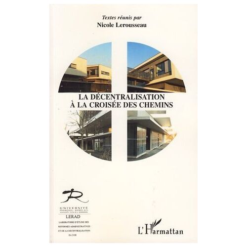 La Décentralisation À La Croisée Des Chemins