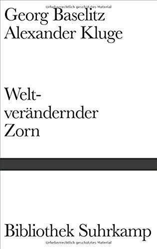 Weltverändernder Zorn