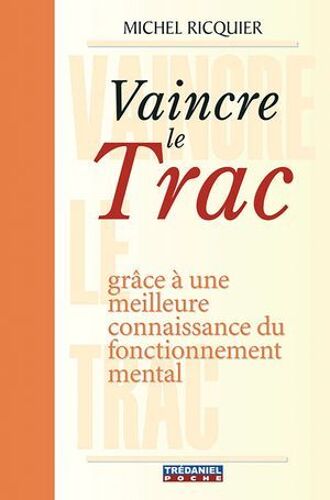 Vaincre Le Trac