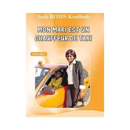Mon Mari Est Un Chauffeur De Taxi