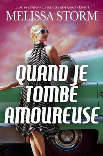 Quand Je Tombe Amoureuse