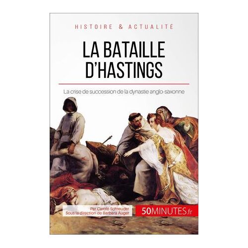La Bataille D'hastings