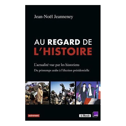 Au Regard De L'histoire