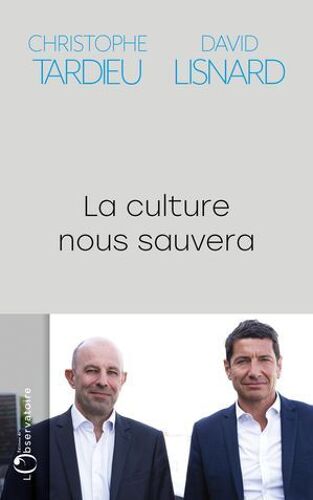 La Culture Nous Sauvera