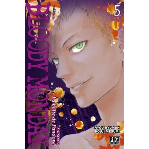 Bloody Monday Saison 2 T05