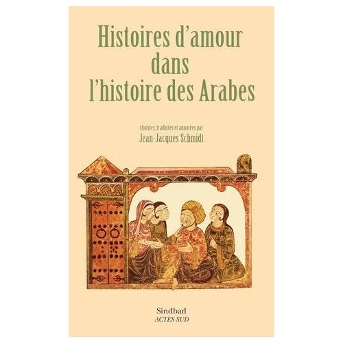Histoires D'amour Dans L'histoire Des Arabes