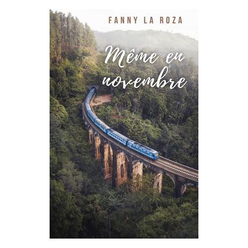 Même En Novembre