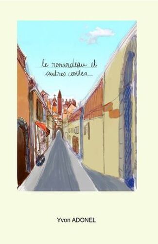 Le Renardeau Et Autres Contes