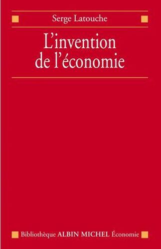 L'invention De L'économie