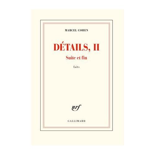Détails, Ii. Suite Et Fin