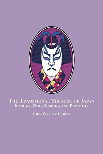 The Traditional Theatre Of Japan