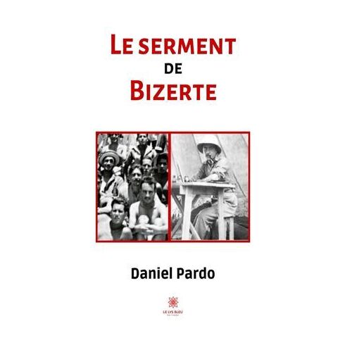 Le Serment De Bizerte