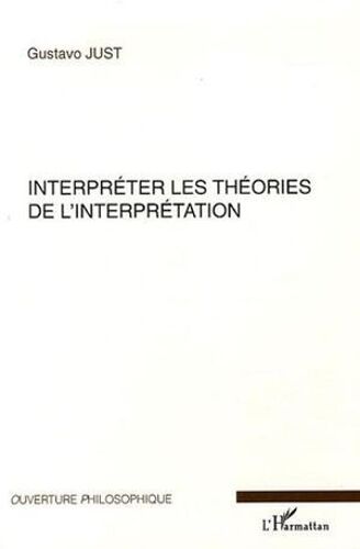 Interpréter Les Théories De L'interprétation