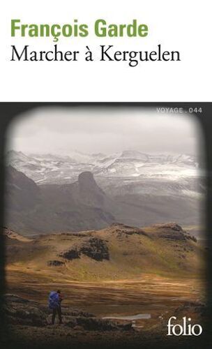 Marcher À Kerguelen