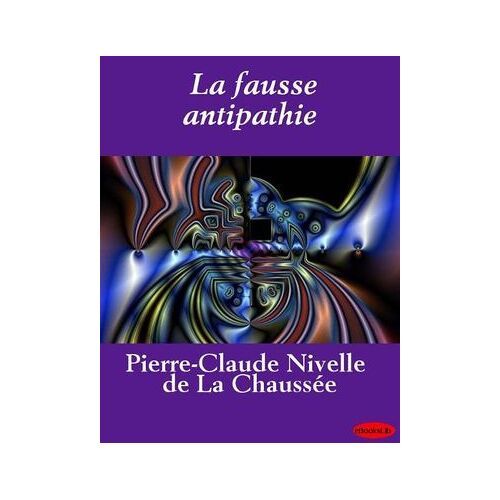 La Fausse Antipathie