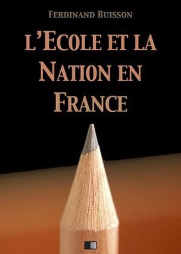 L'école Et La Nation En France
