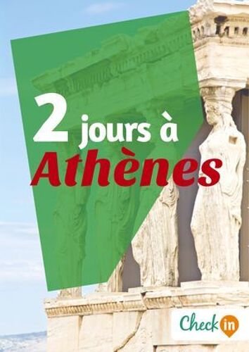 2 Jours À Athènes