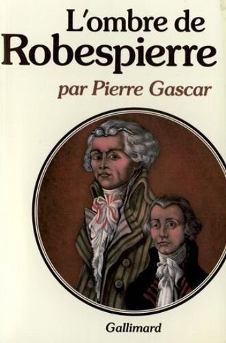 L'ombre De Robespierre