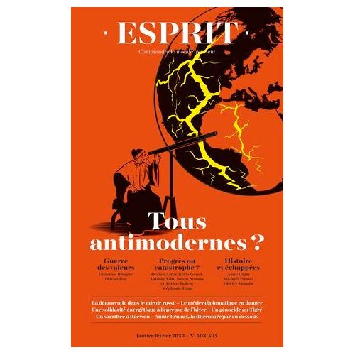 Esprit - Tous Antimodernes ?
